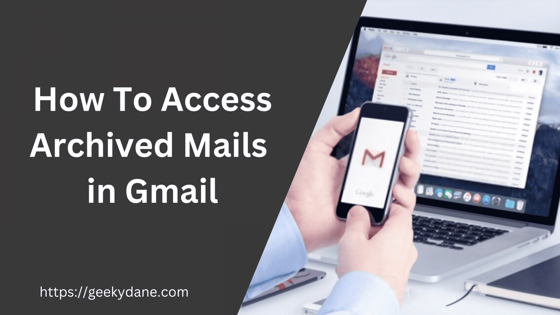How to Access Archived Emails in Gmail