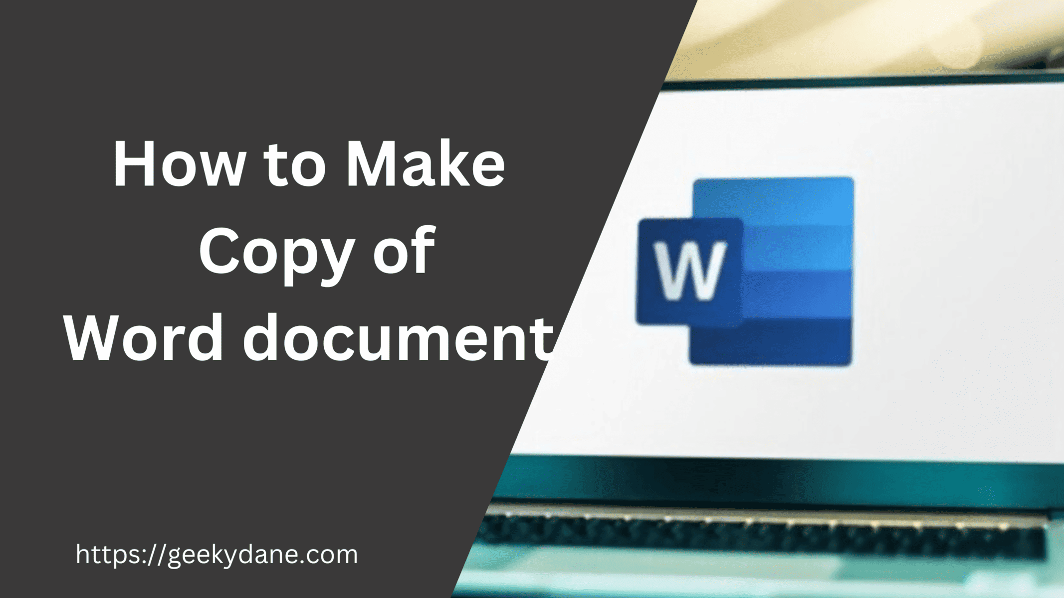 How to Make a Copy of a Word document – Microsoft Word