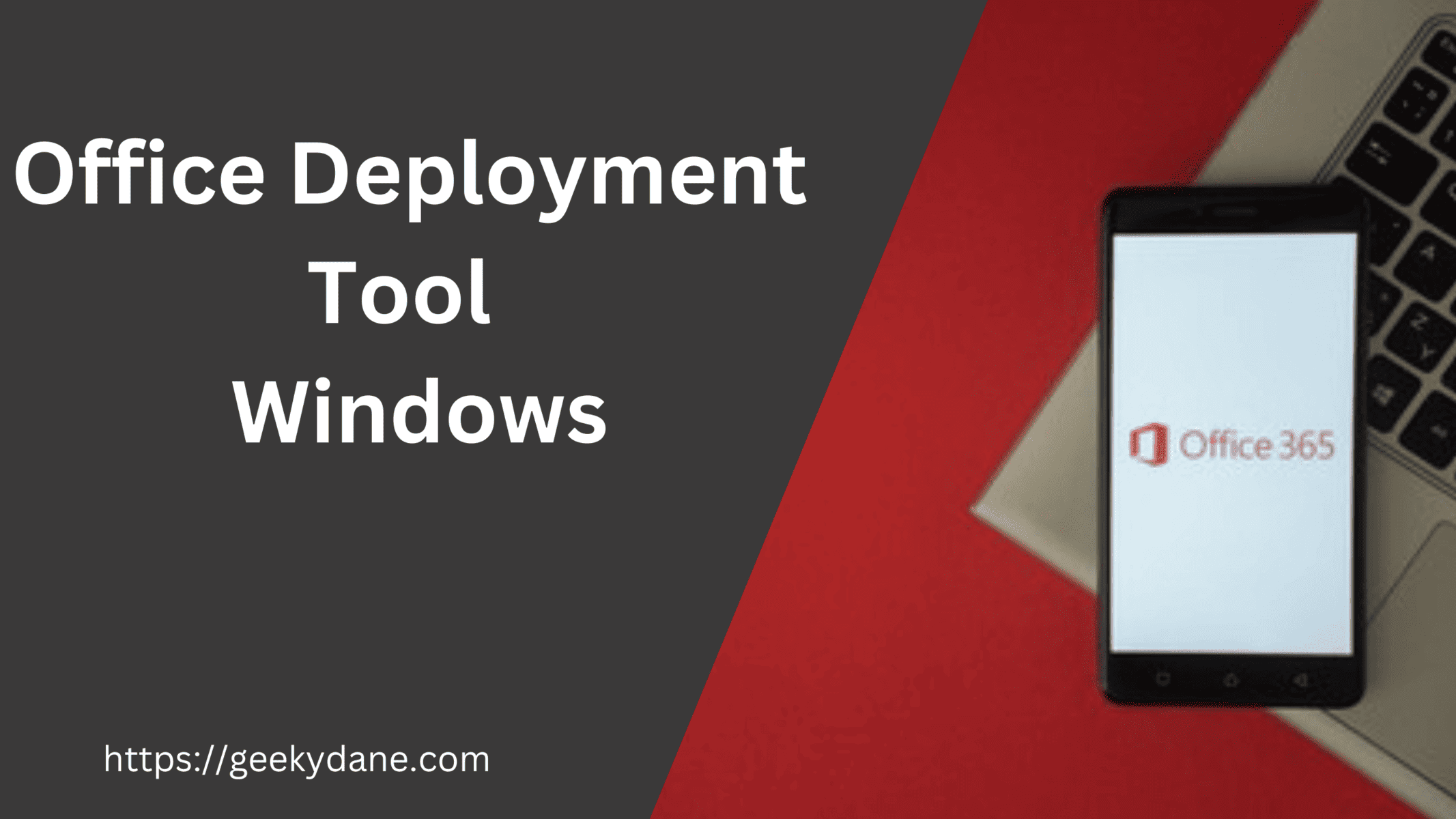 Office Deployment tool for Microsoft Office – (Complete Guide)