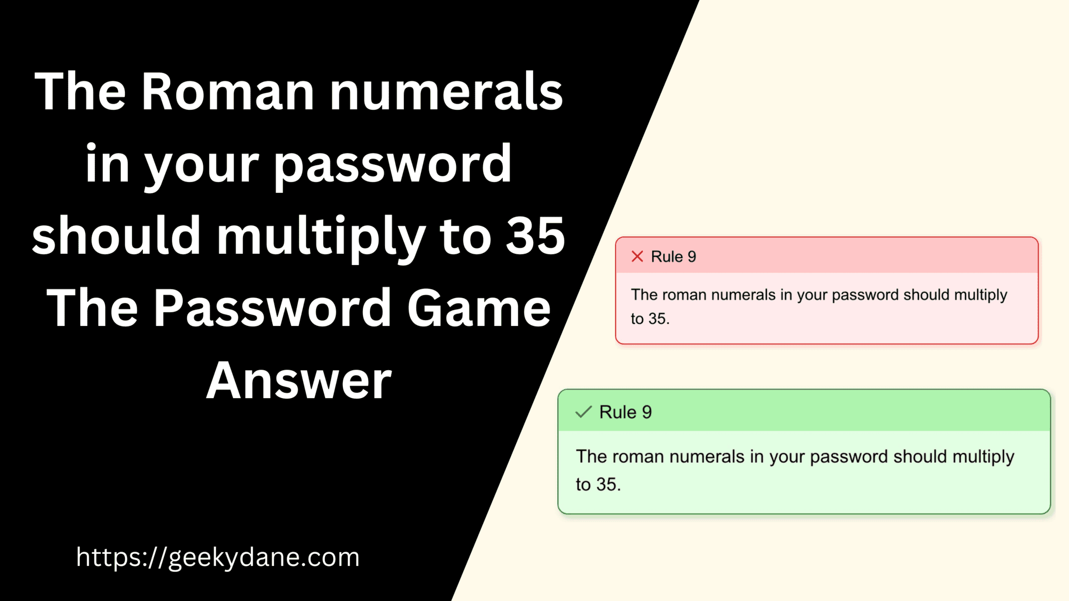 Roman numerals in your password should multiply to 35 – The Password Game Answer explained