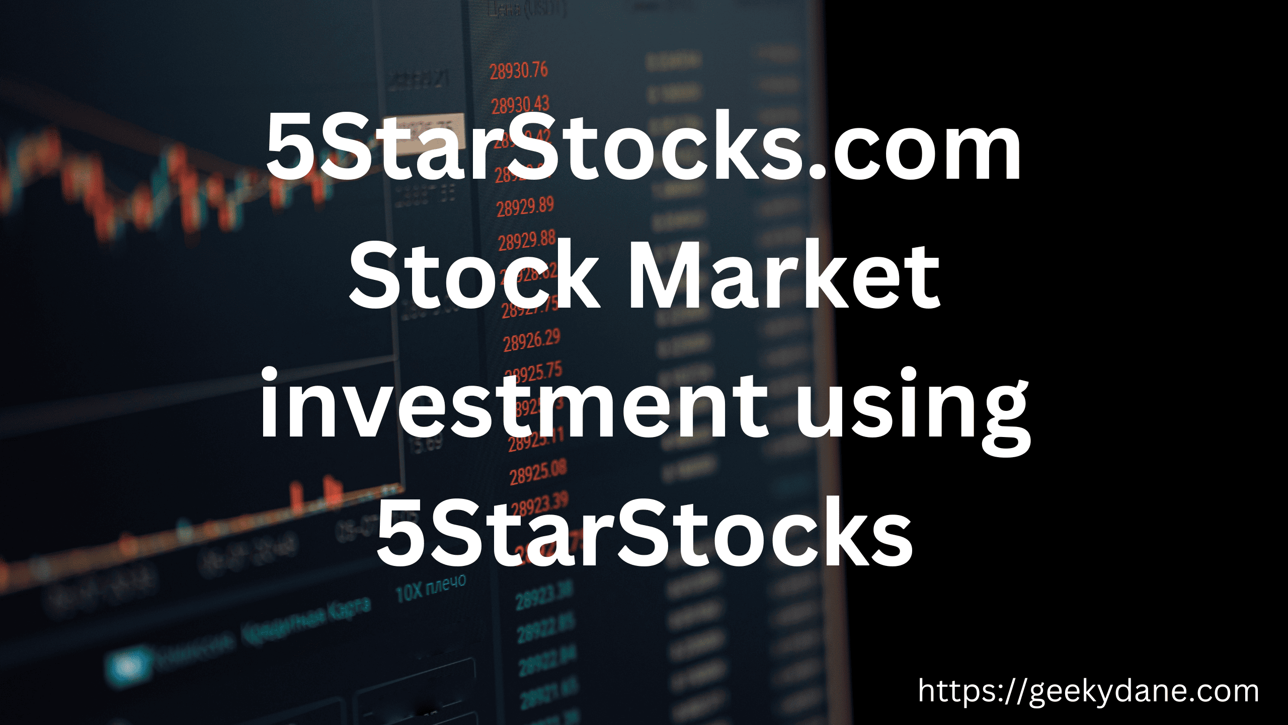 5StarStocks.com – Stock Market investment using 5StarStocks