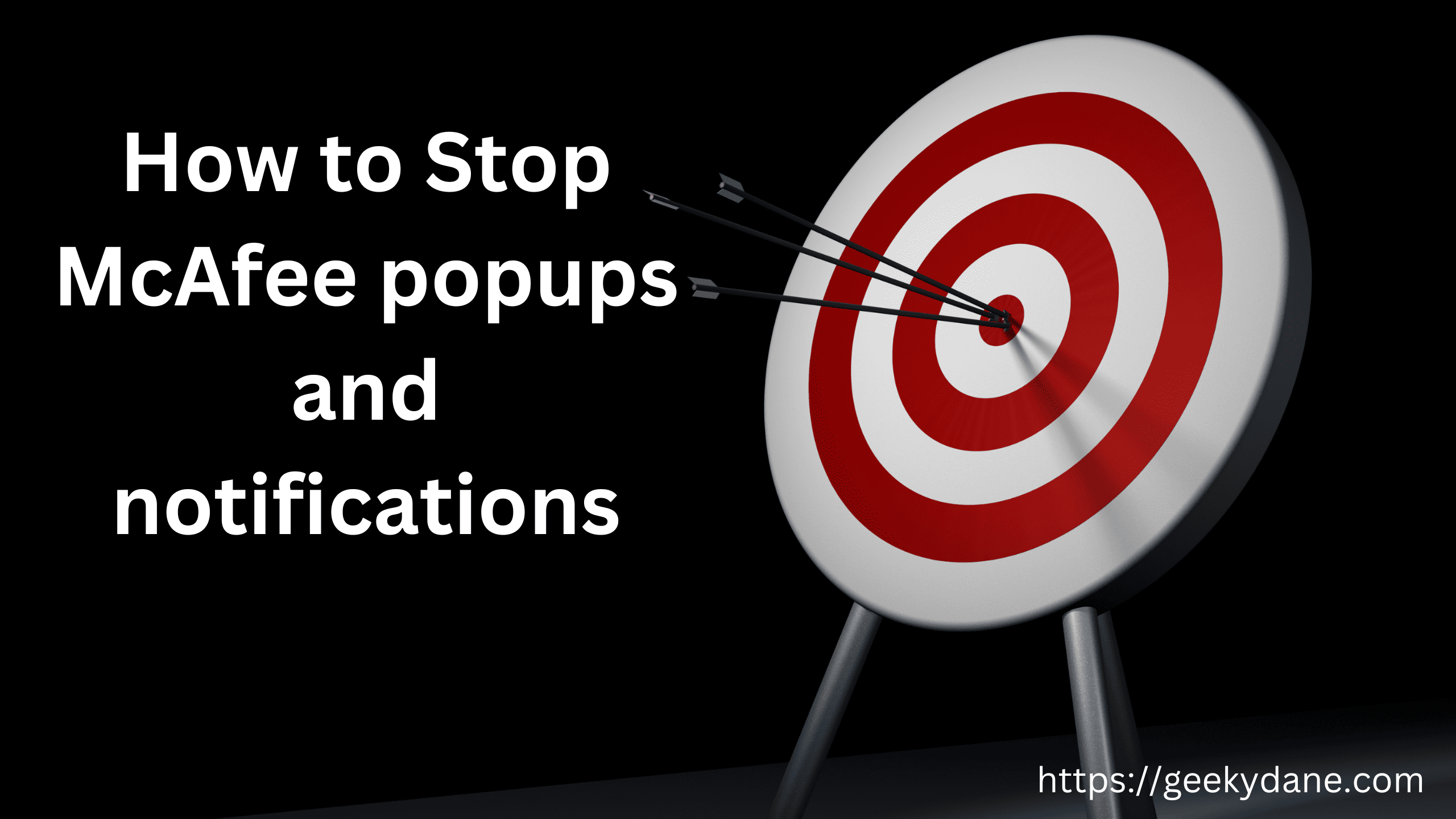 How to Stop McAfee popups and notifications