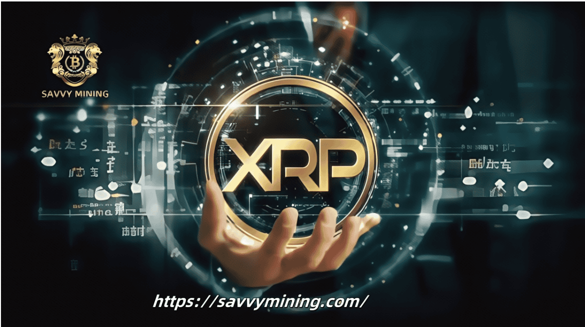 Earn $7800 a day, the market predicts that XRP will break the $1000 mark in 10 years. Join SAVVY MINING to plan your cryptocurrency passive income in advance.